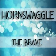 Hornswaggle the Brave